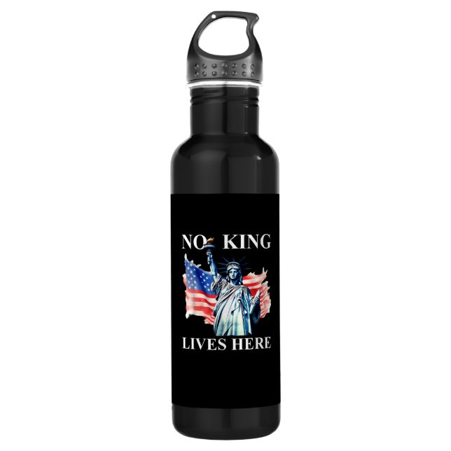 No King Lives No Kings In America Freedom American 710 Ml Water Bottle (Front)