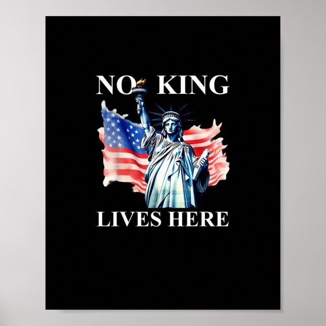 No King Lives No Kings In America Freedom American Poster (Front)