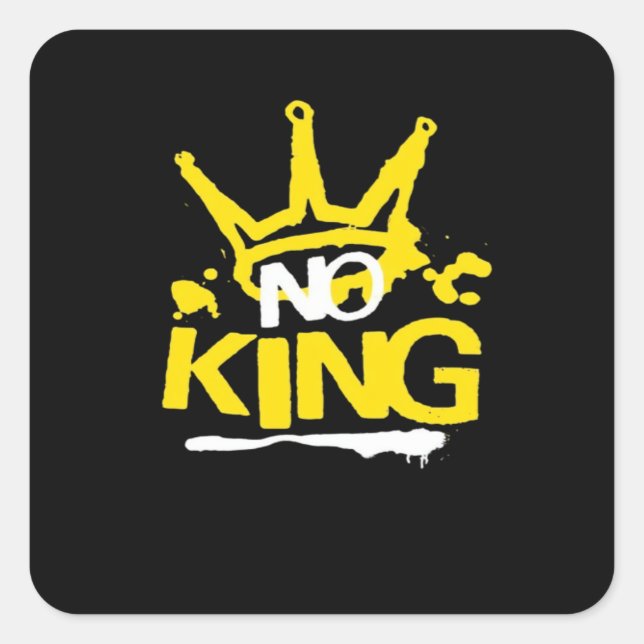 No King Minimal Clean Square Sticker (Front)