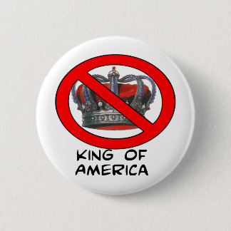 No "King of America" 6 Cm Round Badge