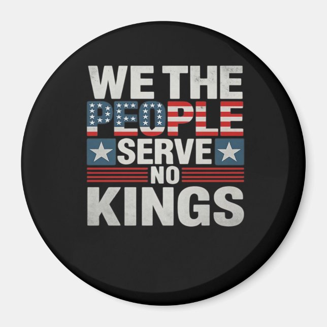 No King Patriotic Freedom No Kings In America Retr Magnet (Front)