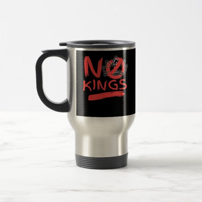 No King Simple Clean Design Travel Mug (Left)