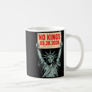 No Kings America March 28 Graphic Art Coffee Mug