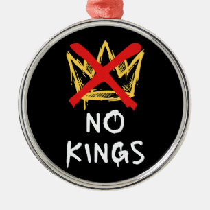 No Kings America Protest Democracy Anti-Trump I Metal Tree Decoration