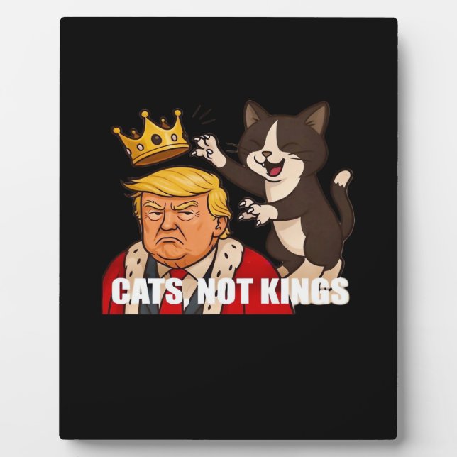 No Kings Anti Cats Funny Classic Style Plaque (Front)