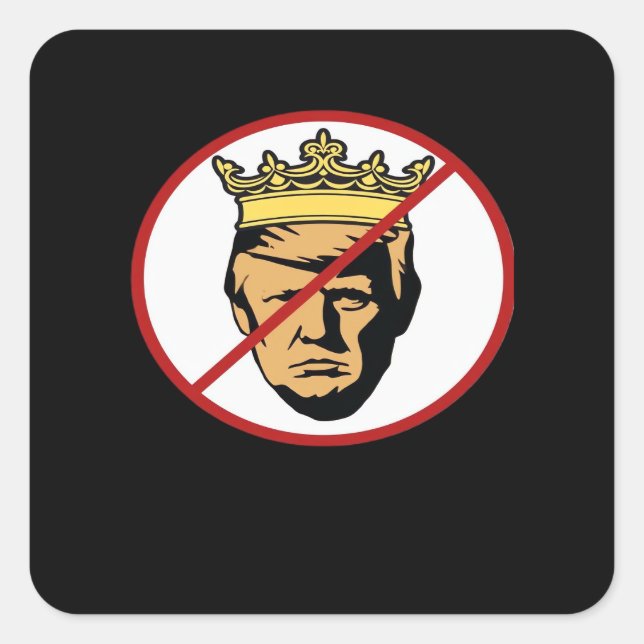 No Kings Anti Classic Creative Design Square Sticker (Front)