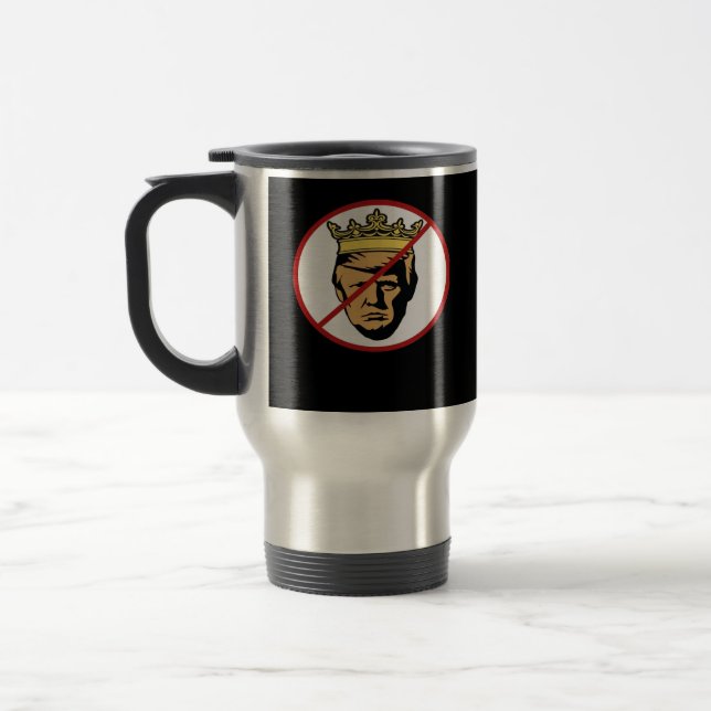 No Kings Anti Classic Creative Design Travel Mug (Left)