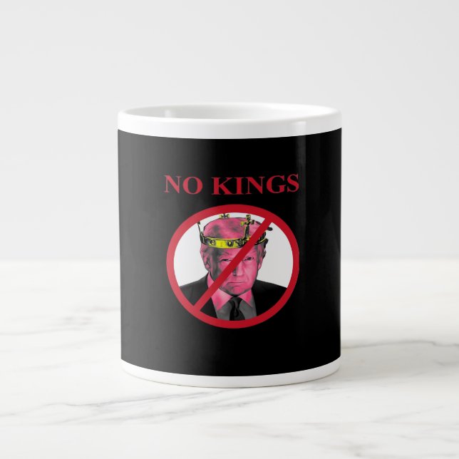 No Kings Anti Classic Creative Graphic Large Coffee Mug (Front)