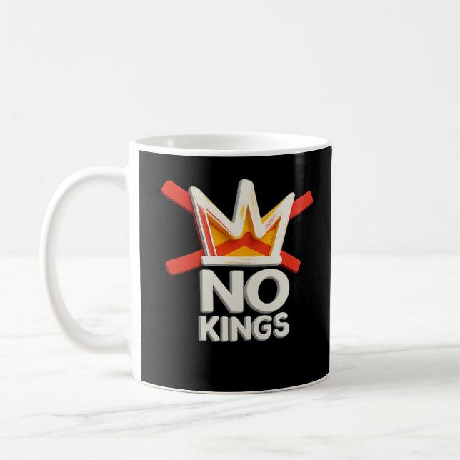 No Kings Anti Minimal Clean Coffee Mug (Left)