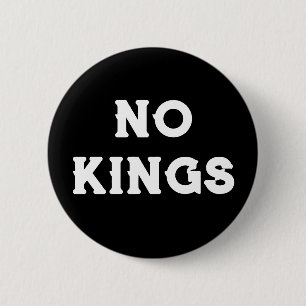 No Kings Anti-Trump Protest 6 Cm Round Badge