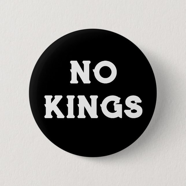 No Kings | Anti-Trump Protest 6 Cm Round Badge (Front)