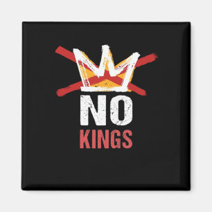 No Kings Anti Vintage Graphic Magnet
