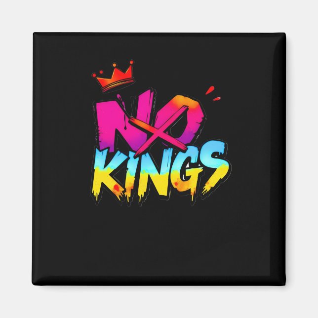 No Kings - Bold Graffiti Statement Sticker  Magnet (Front)
