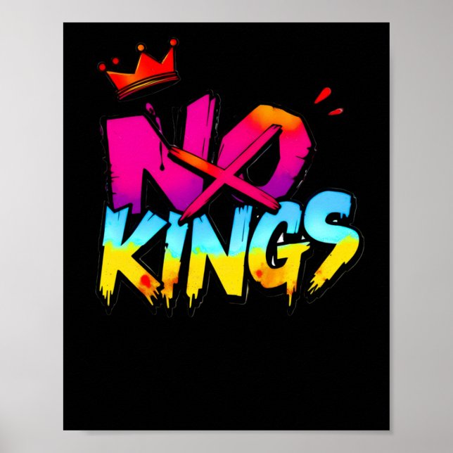 No Kings - Bold Graffiti Statement Sticker  Poster (Front)