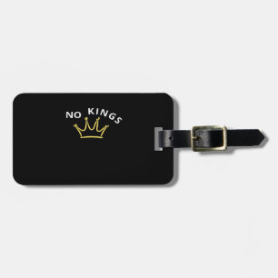 No Kings Classic Retro Cool Luggage Tag