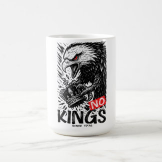 NO KINGS  COFFEE MUG