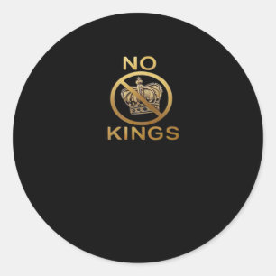No Kings Creative Style Classic Round Sticker