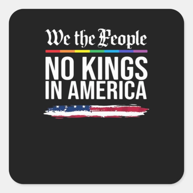 No Kings Day Classic Patriotic Style Square Sticker (Front)