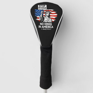 No Kings Day – Stop Wrecking Our Country Protest Golf Head Cover