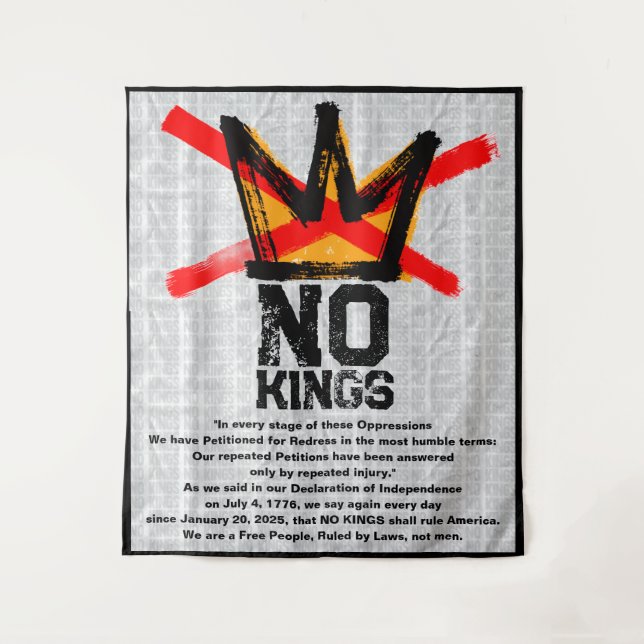 NO KINGS Declaration of Independence AGAIN  Tapestry (Front)