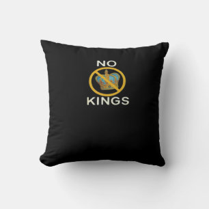 No Kings Funny Design Cushion
