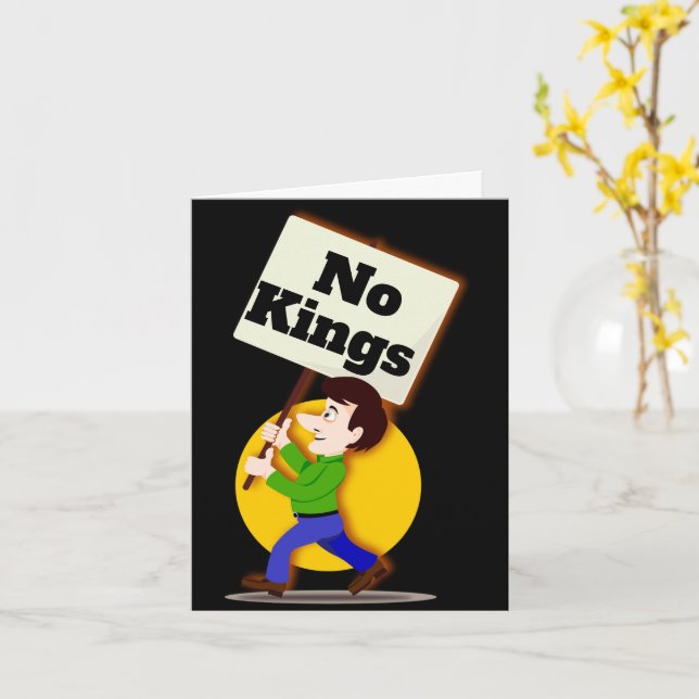 No Kings Greeting Card (Yellow Flower)