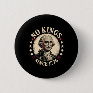 No Kings In America 1776 6 Cm Round Badge