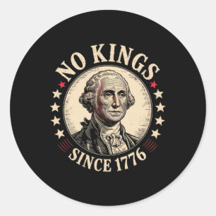No Kings In America 1776  Classic Round Sticker