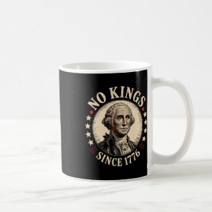 No Kings In America 1776 Coffee Mug