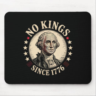 No Kings In America 1776 Mouse Mat