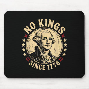 No Kings In America 1776 Save Democracy United Sta Mouse Mat