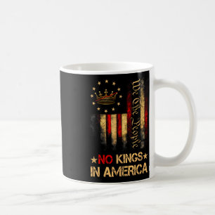 No Kings In America 1 Coffee Mug