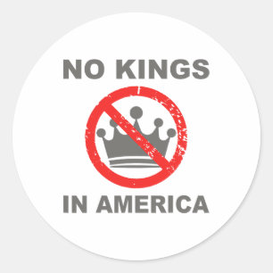 No Kings In America 5 Classic Round Sticker