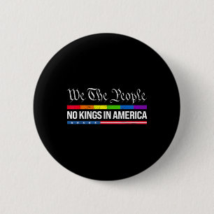 No Kings In America 7 6 Cm Round Badge