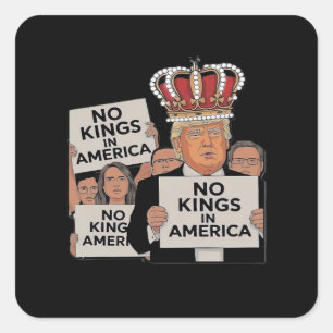 No Kings In America Anti Classic Bold Style Square Sticker