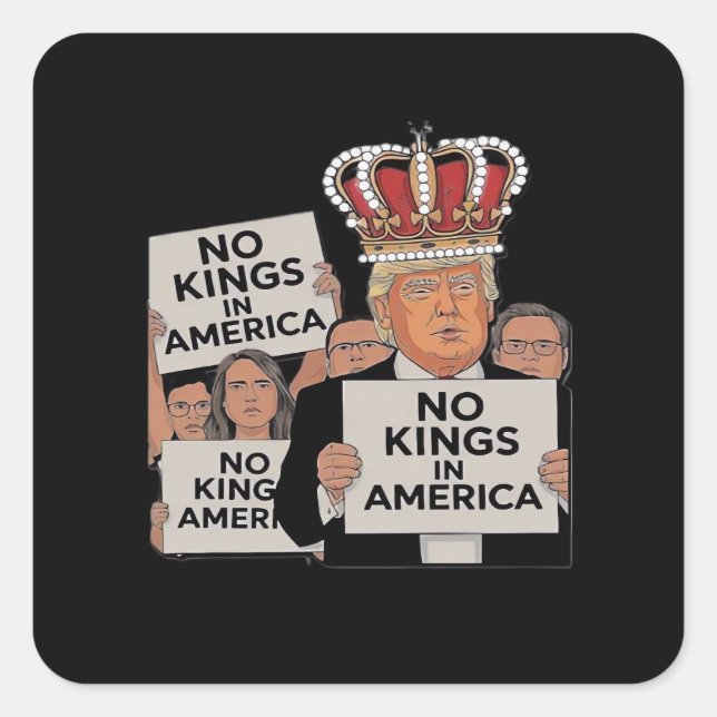 No Kings In America Anti Classic Bold Style Square Sticker (Front)
