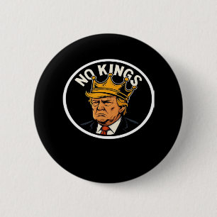 No Kings In America Anti Donald No Kings Day Class 6 Cm Round Badge