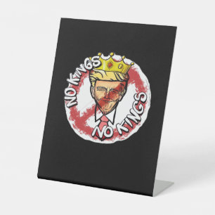 No Kings In America Anti Donald No Kings Day Class Pedestal Sign