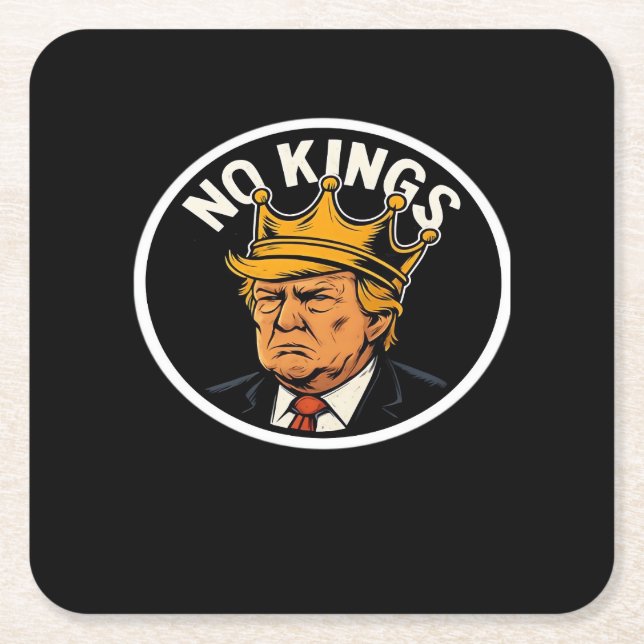 No Kings In America Anti Donald No Kings Day Class Square Paper Coaster (Front)