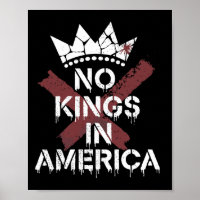 No Kings In America Anti-monarchy - Edgy