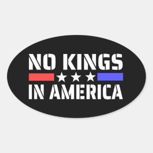 No Kings In America - Anti Monarchy Oval Sticker