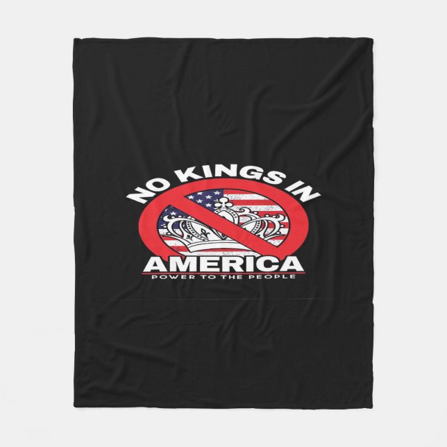 No Kings In America Anti-Monarchy Patriotic Design Fleece Blanket (Front)