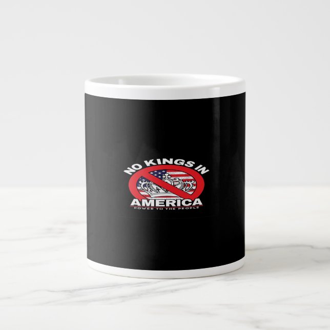 No Kings In America Anti-Monarchy Patriotic Design Large Coffee Mug (Front)
