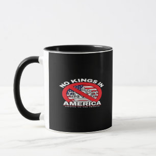No Kings In America Anti-Monarchy Patriotic Design Mug