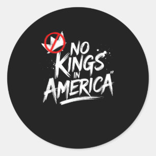 No Kings In America Anti-Monarchy Vintage Style Classic Round Sticker