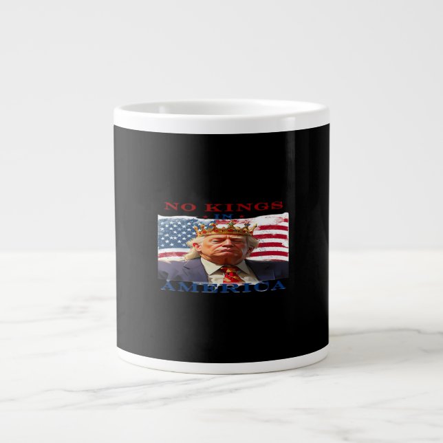 No Kings In America Anti-Trump Creative Design Large Coffee Mug (Front)