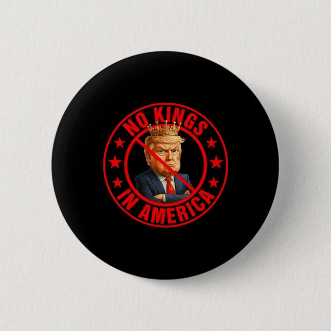 No Kings In America Anti-trump Protest  6 Cm Round Badge (Front)