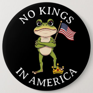 No Kings in America Anti-Trump Protest Large 6 Cm Round Badge