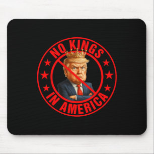 No Kings In America Anti-trump Protest Mouse Mat