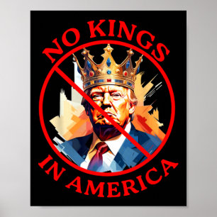 No Kings In America Anti Trump Protest  Poster
